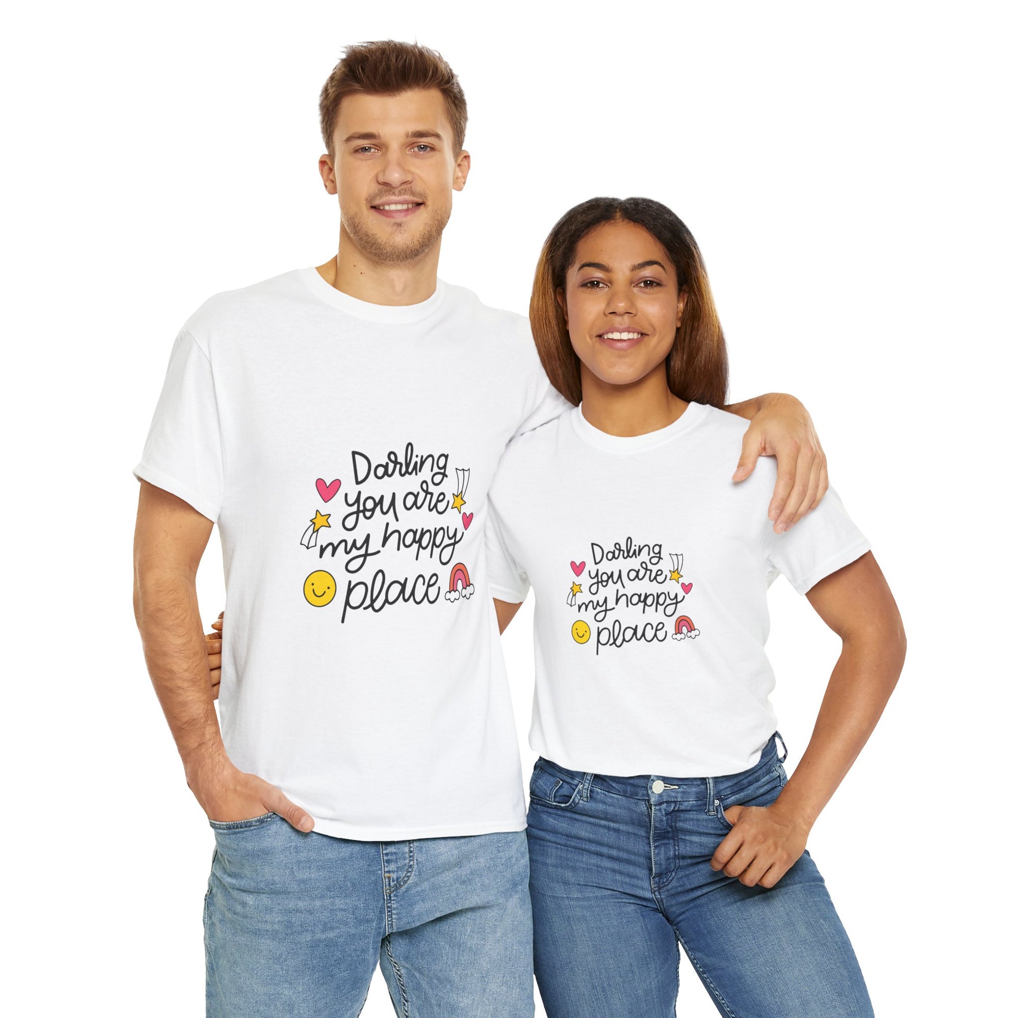 Affectionate Message T-Shirt "Darling You Are My Happy Place"